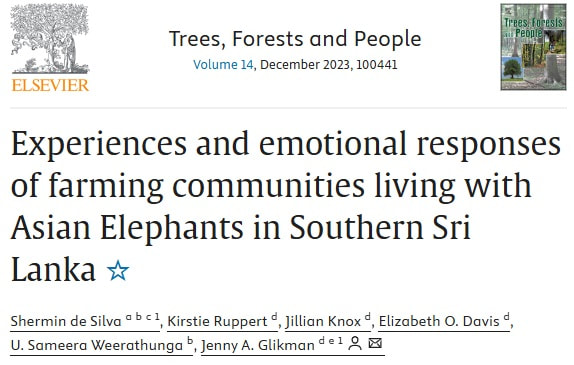 Experiences and emotional responses of farming communities living with Asian elephants in Southern Sri Lanka.
